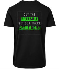 Cut The Bullshit- tee